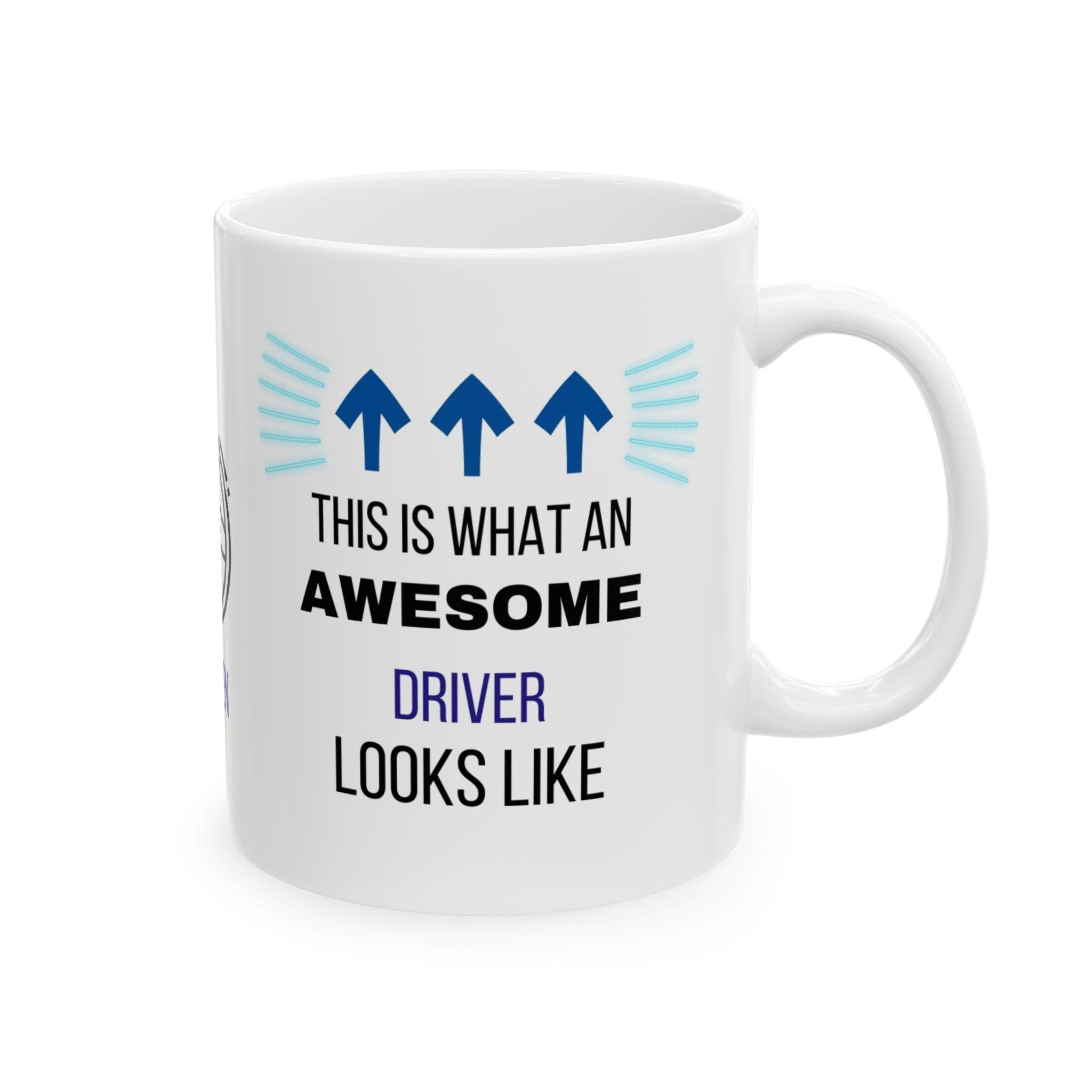 This is what an awesome Driver looks like, Novelty, Gift, Work, Fun, Cup, Ceramic, Coffee, Personalised