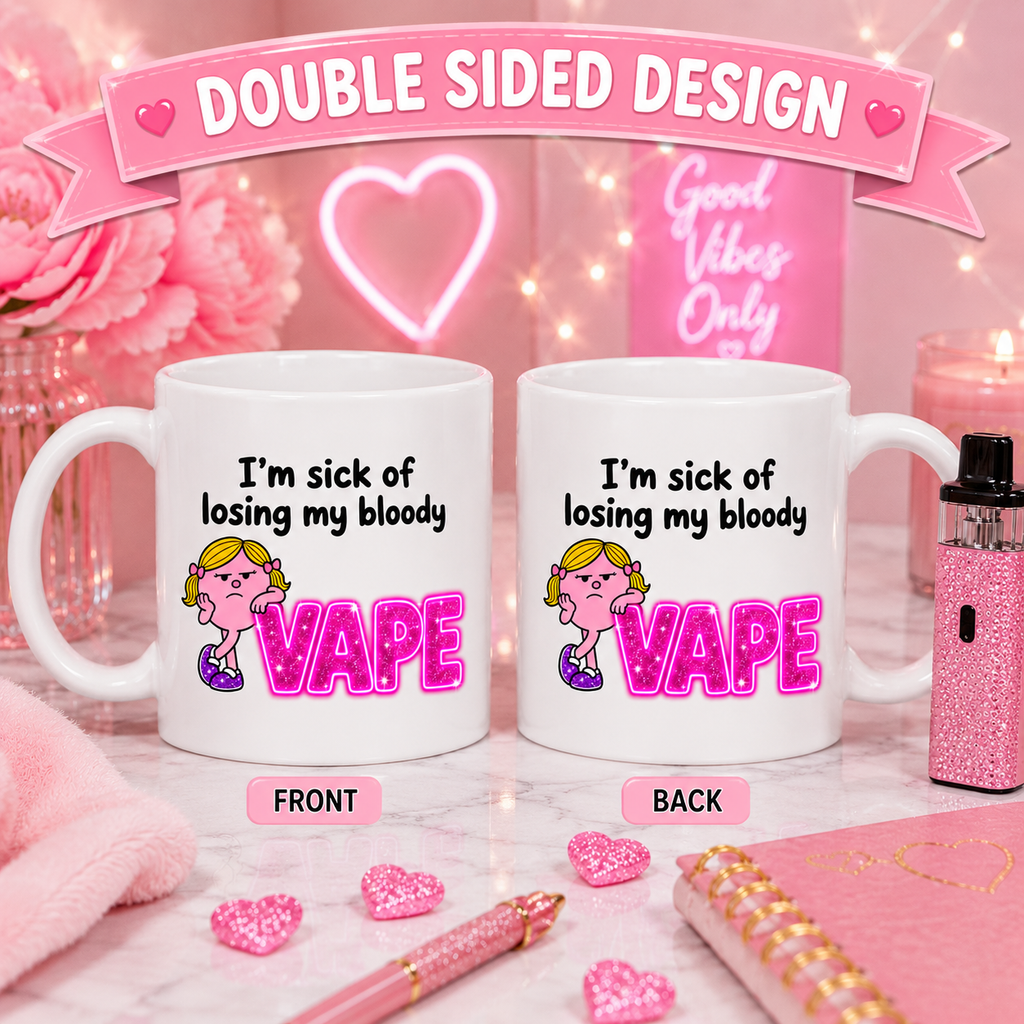 I’m Sick of Losing My Bloody Vape Mug | Funny Double-Sided Vape Mug | Novelty Coffee Cup | Gift for Vapers | Sarcastic Tea Mug | Pink Glitter Design, 11oz mug.