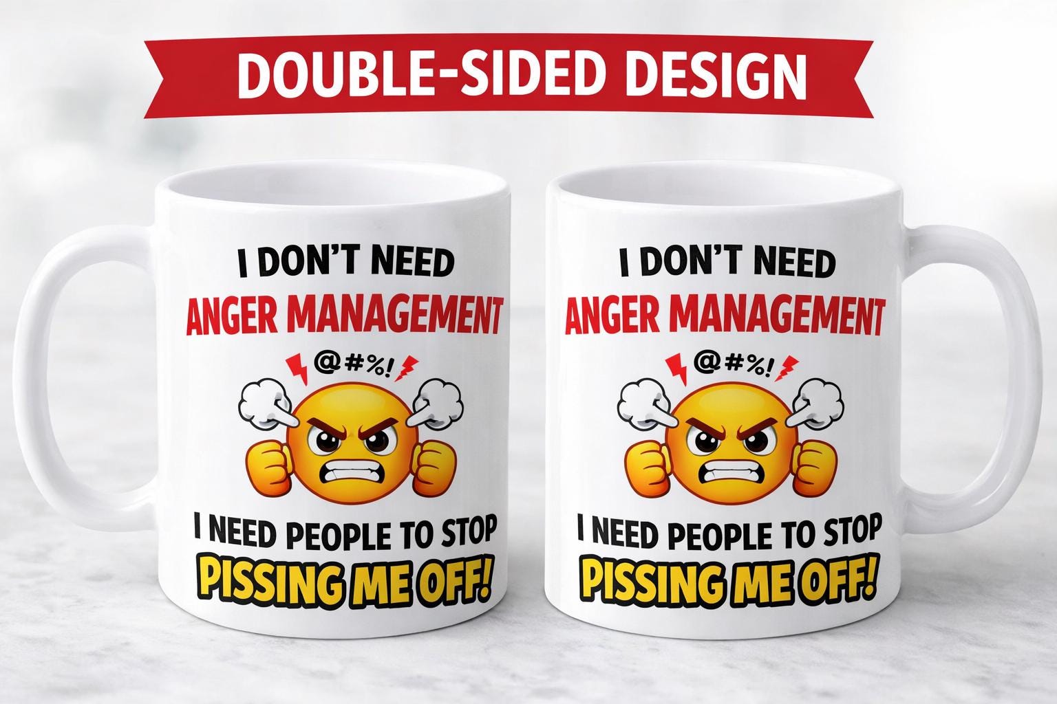 Personalised I Don't Need Anger Management, always angry, fuming, unique, fun, 11oz Ceramic