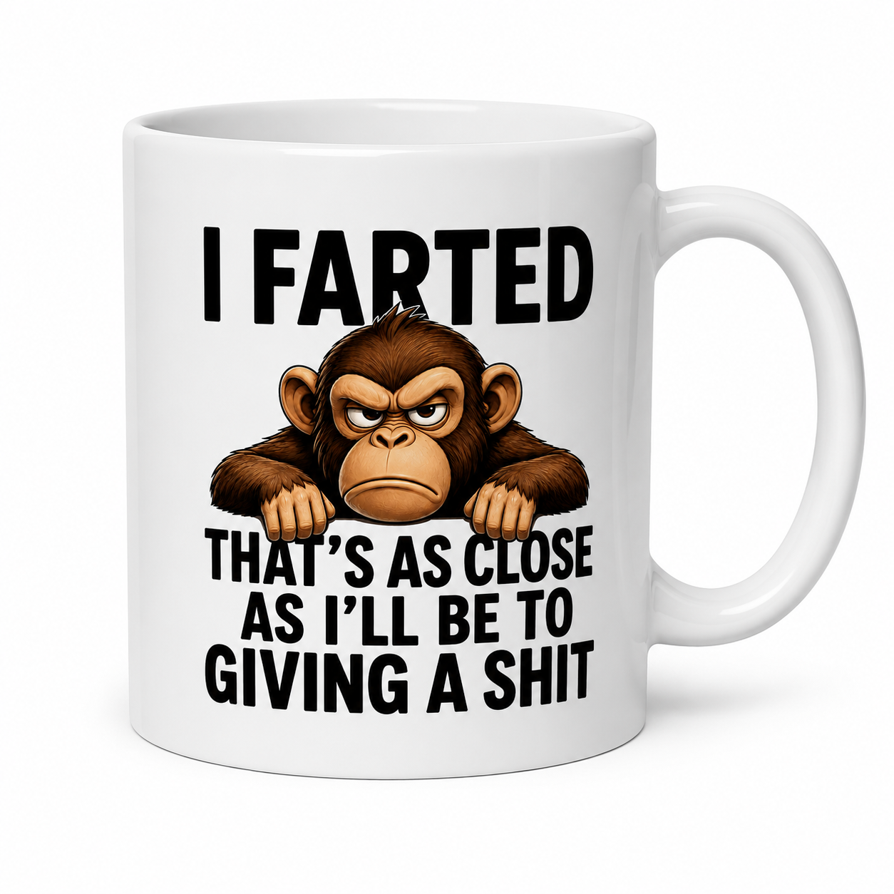I farted that's as close as I'll be to giving a shit, funny monkey mug, double sided, 11oz mug, sarcastic