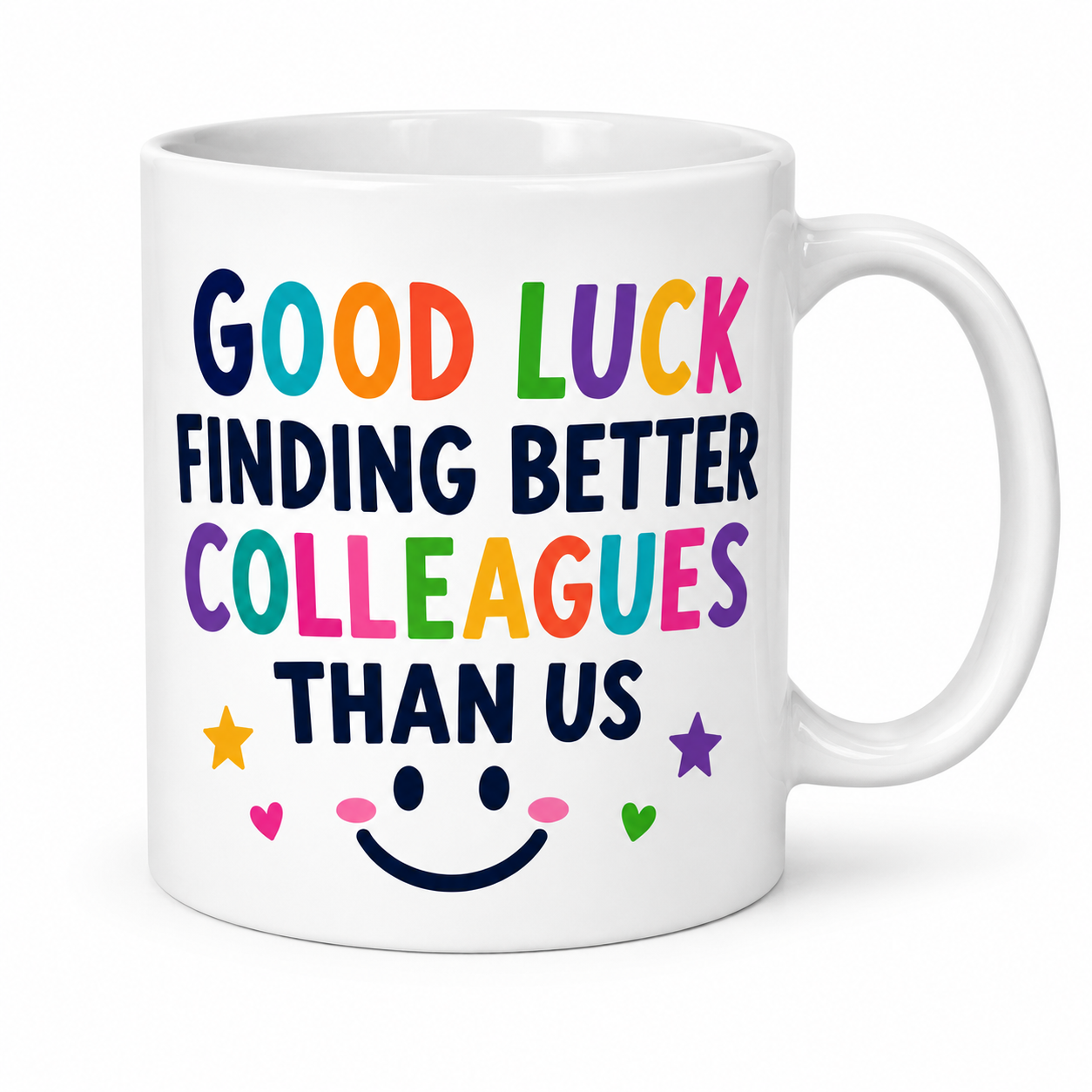 Good luck finding better colleagues than us mug, Personalised co-worker leaving gift.