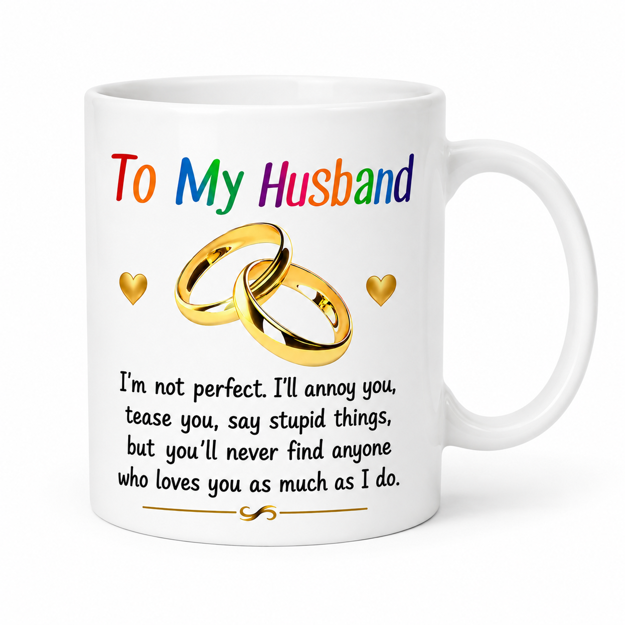 To my Husband mug, romantic, Anniversary, wedding, lovely gift, Birthday, 11oz cup