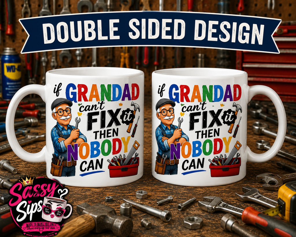 If He Can’t Fix It Nobody Can Mug – Funny Dad & Grandad DIY Coffee Cup – 11oz Ceramic Tool Lover Gift