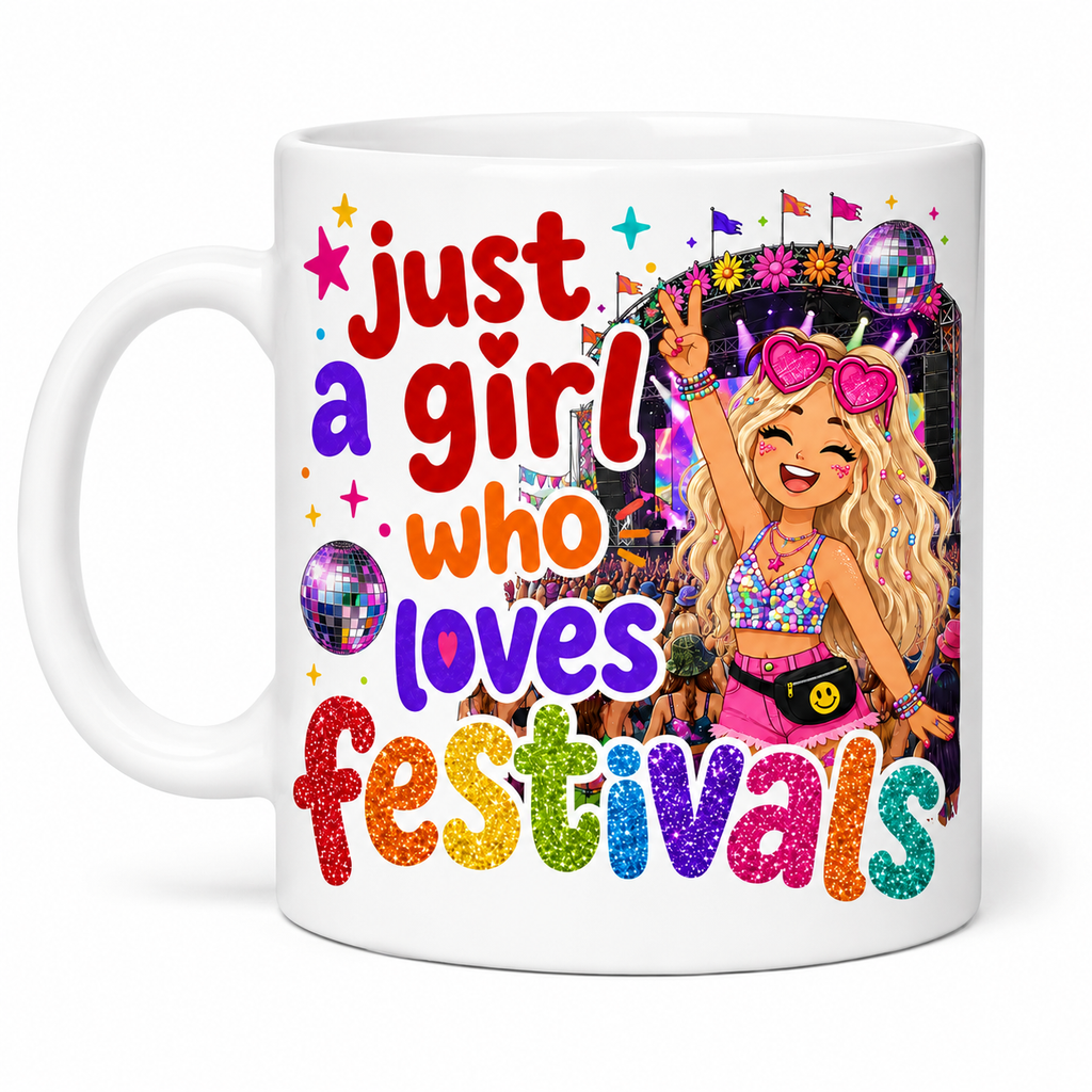 Just A Girl Who Loves Festivals Mug – Blonde or Brown Hair Option – Festival Lover Gift – Colourful Glitter Style Coffee Mug – Music Festival Cup, 11oz