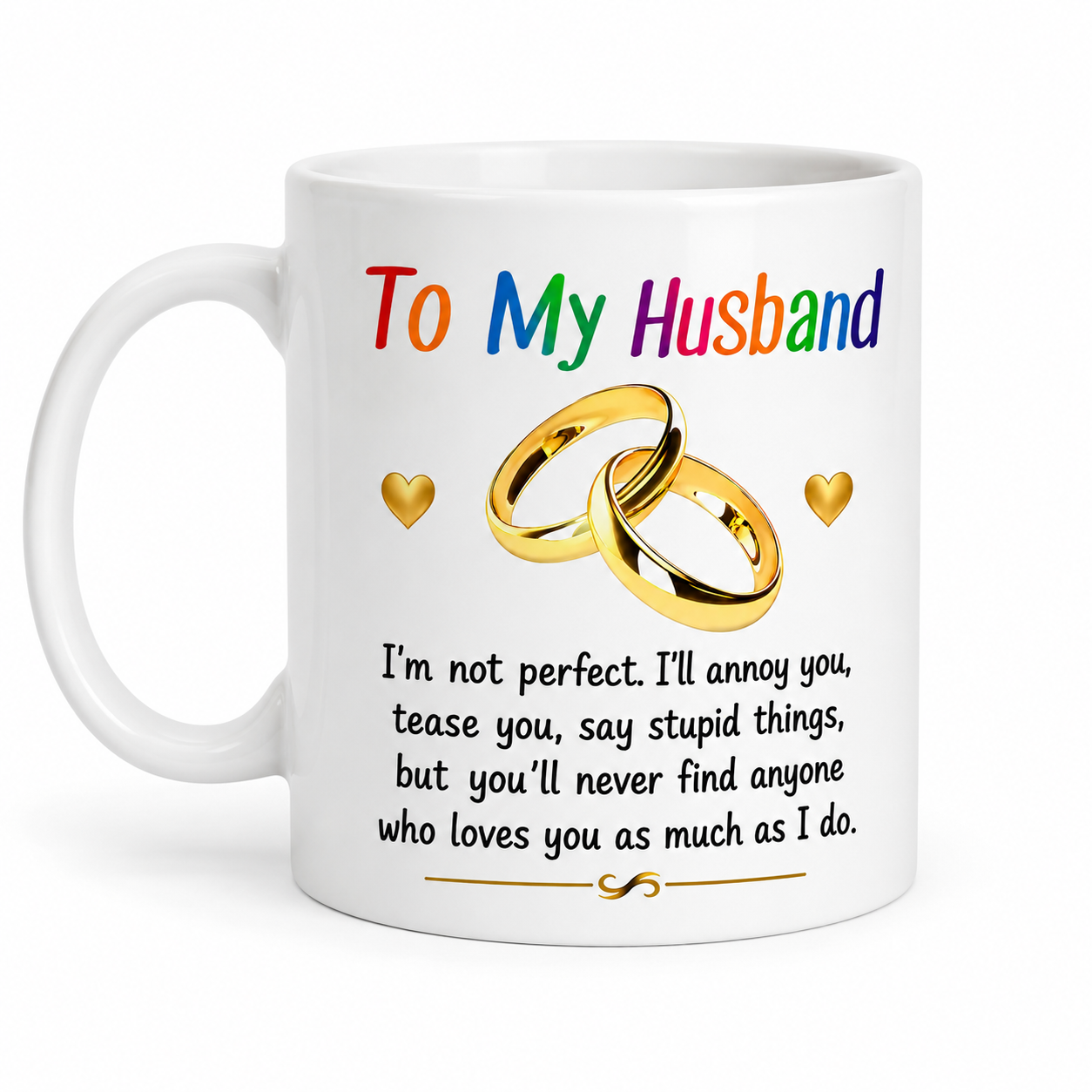 To my Husband mug, romantic, Anniversary, wedding, lovely gift, Birthday, 11oz cup