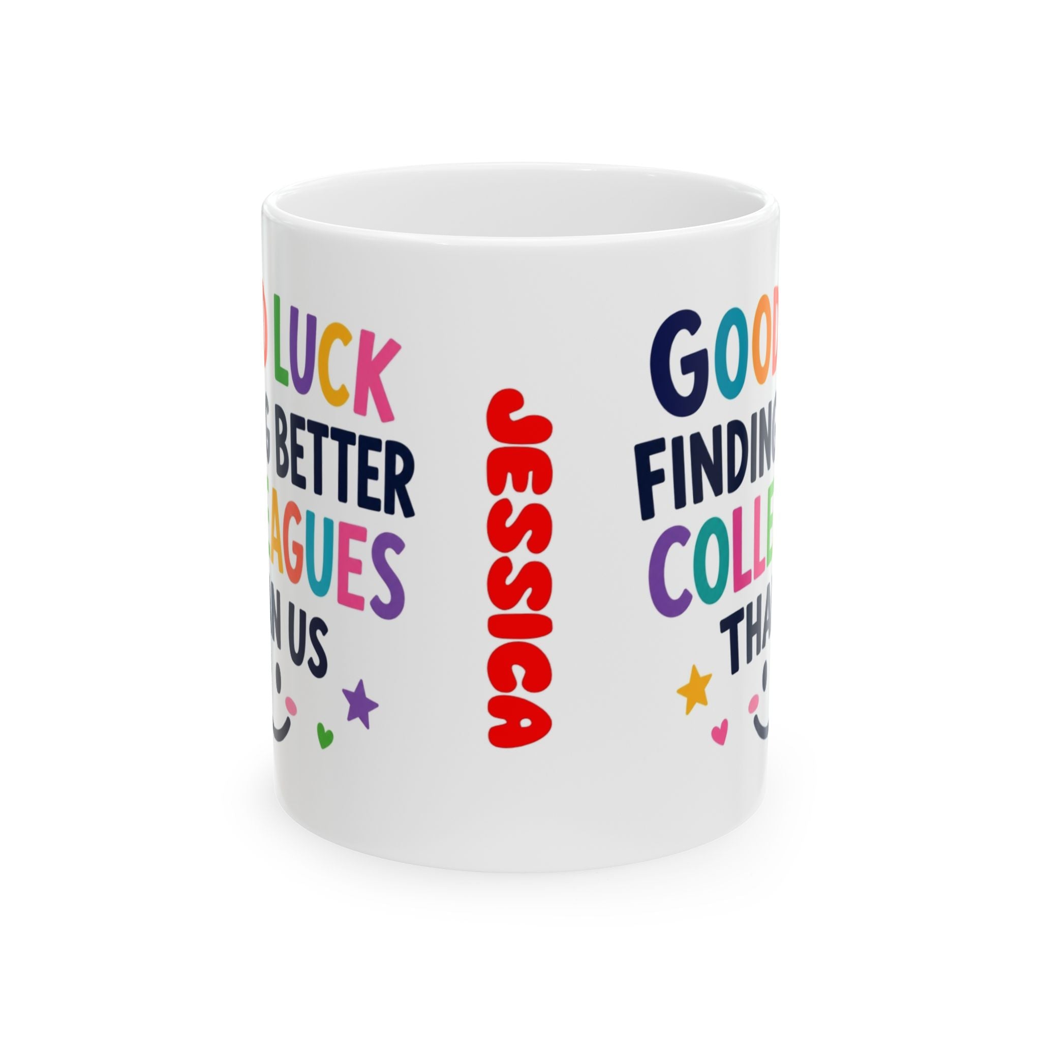 Good luck finding better colleagues than us mug, Personalised co-worker leaving gift.