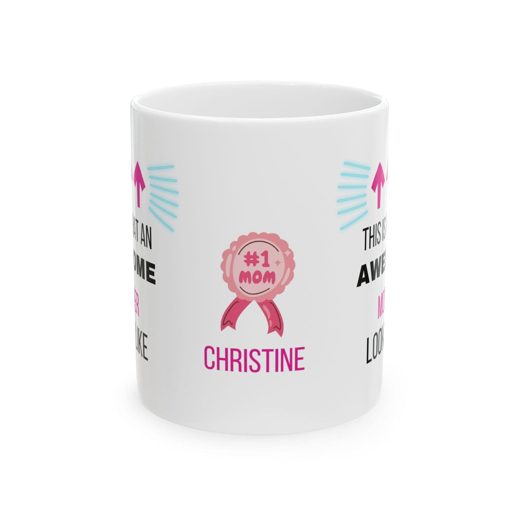 Awesome Mother Ceramic Coffee Mug, Personalized Gift