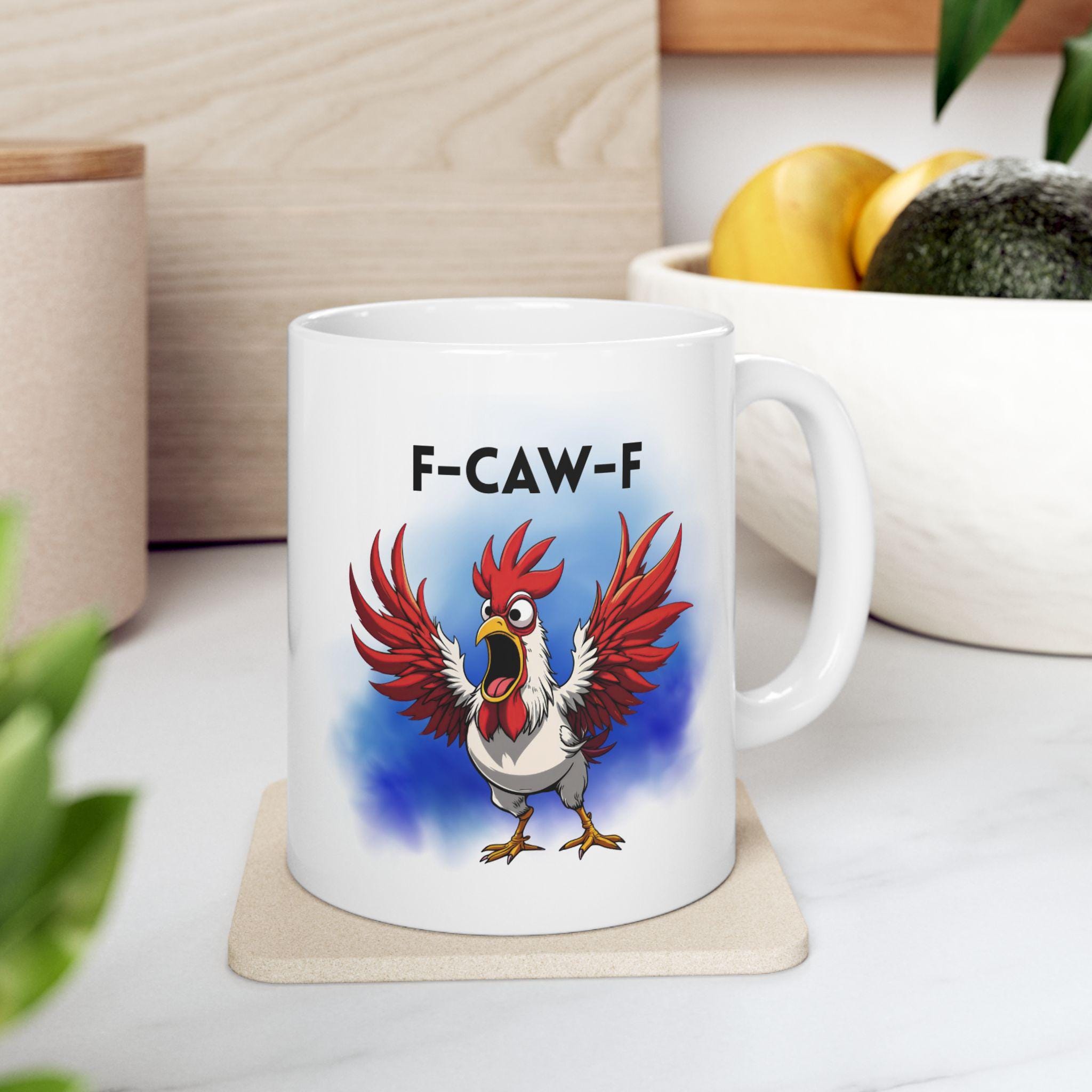 F-CAW-F, funny rooster mug, gift, Christmas, Birthday, banter, jokes