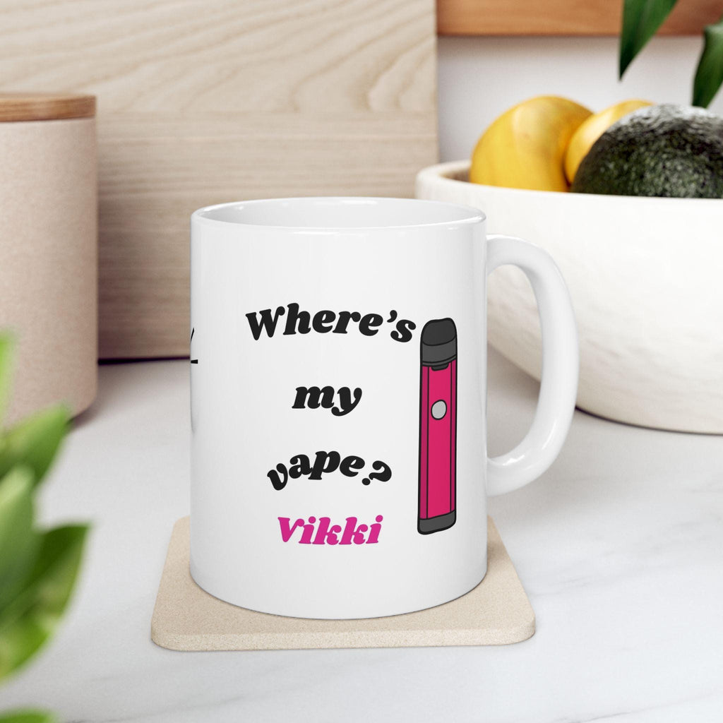 Personalised 'Where's My Vape' Coffee Mug