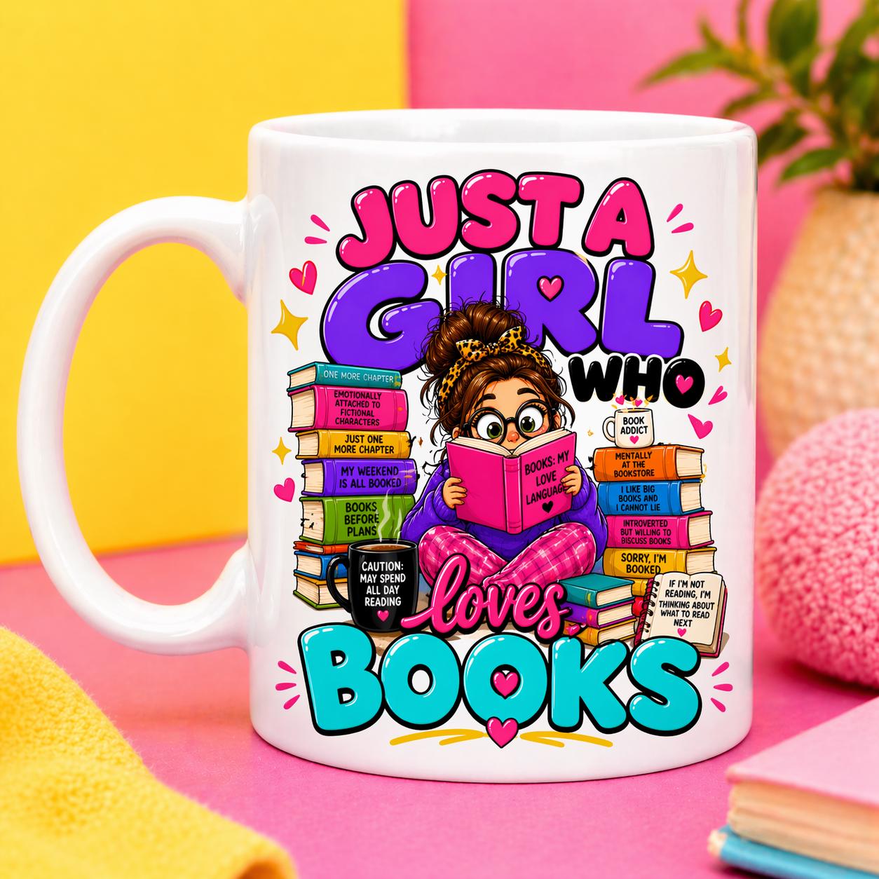 Just a girl who loves books, reading, personalised, 11oz cup