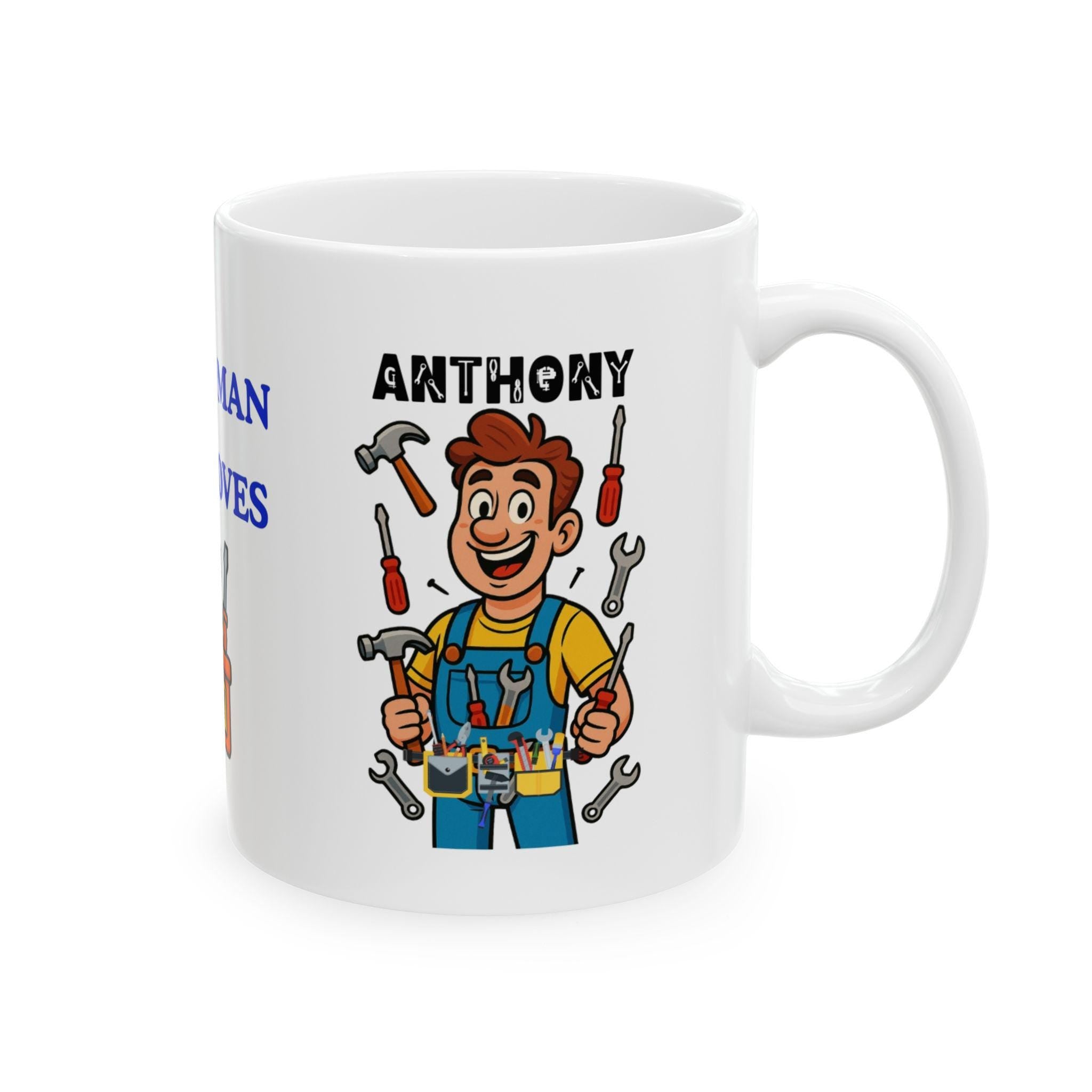 Just a man who loves DIY, mug, personalised, fun, fixing, handyman