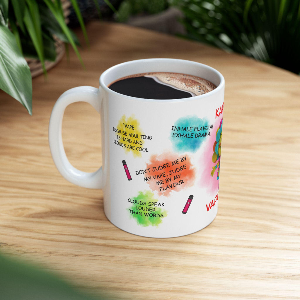 Personalised Funny vape quotes mug, gift, vapers, fun, humour, banter.