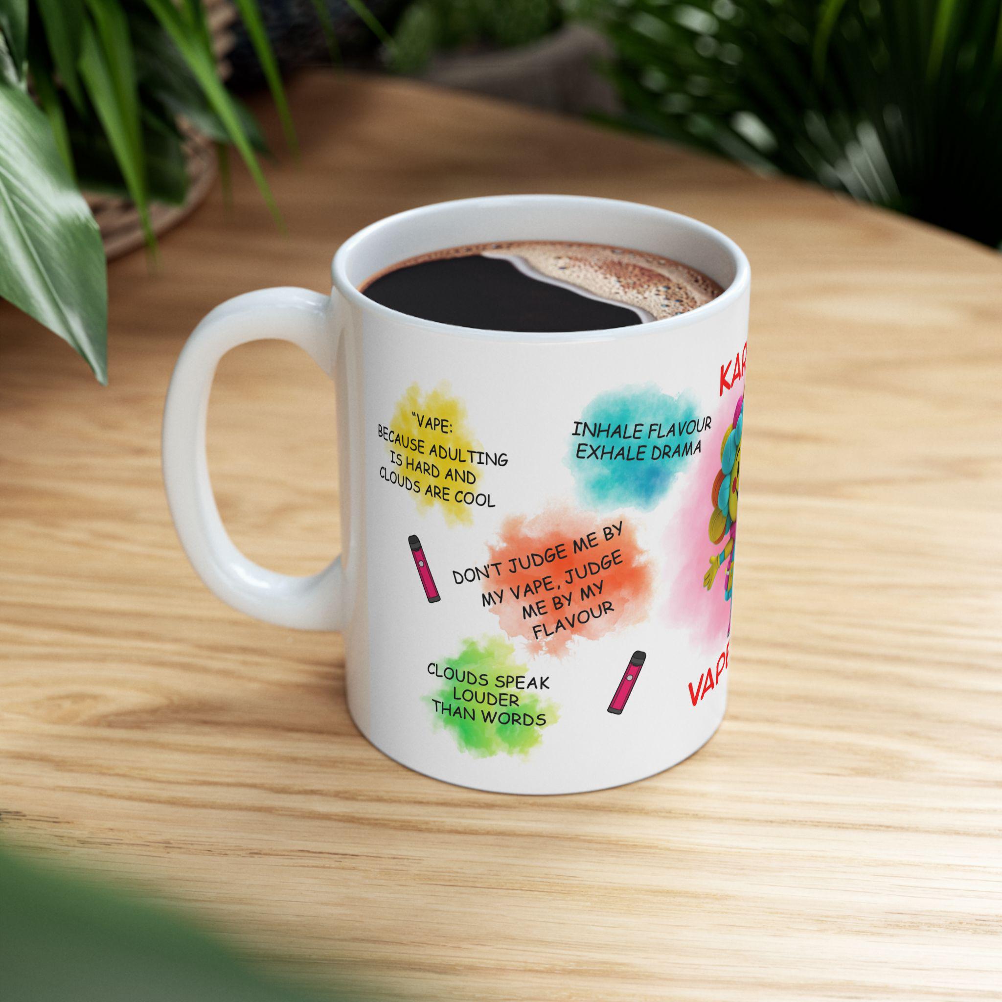 Personalised Funny vape quotes mug, gift, vapers, fun, humour, banter.