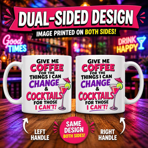 Funny Coffee & Cocktails Mug, Ladies Gift, Drinking, Funny Quote, 11oz Ceramic Cup