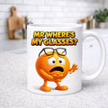 Personalised Mr. Where's My Glasses Mug, Novelty Coffee Cup