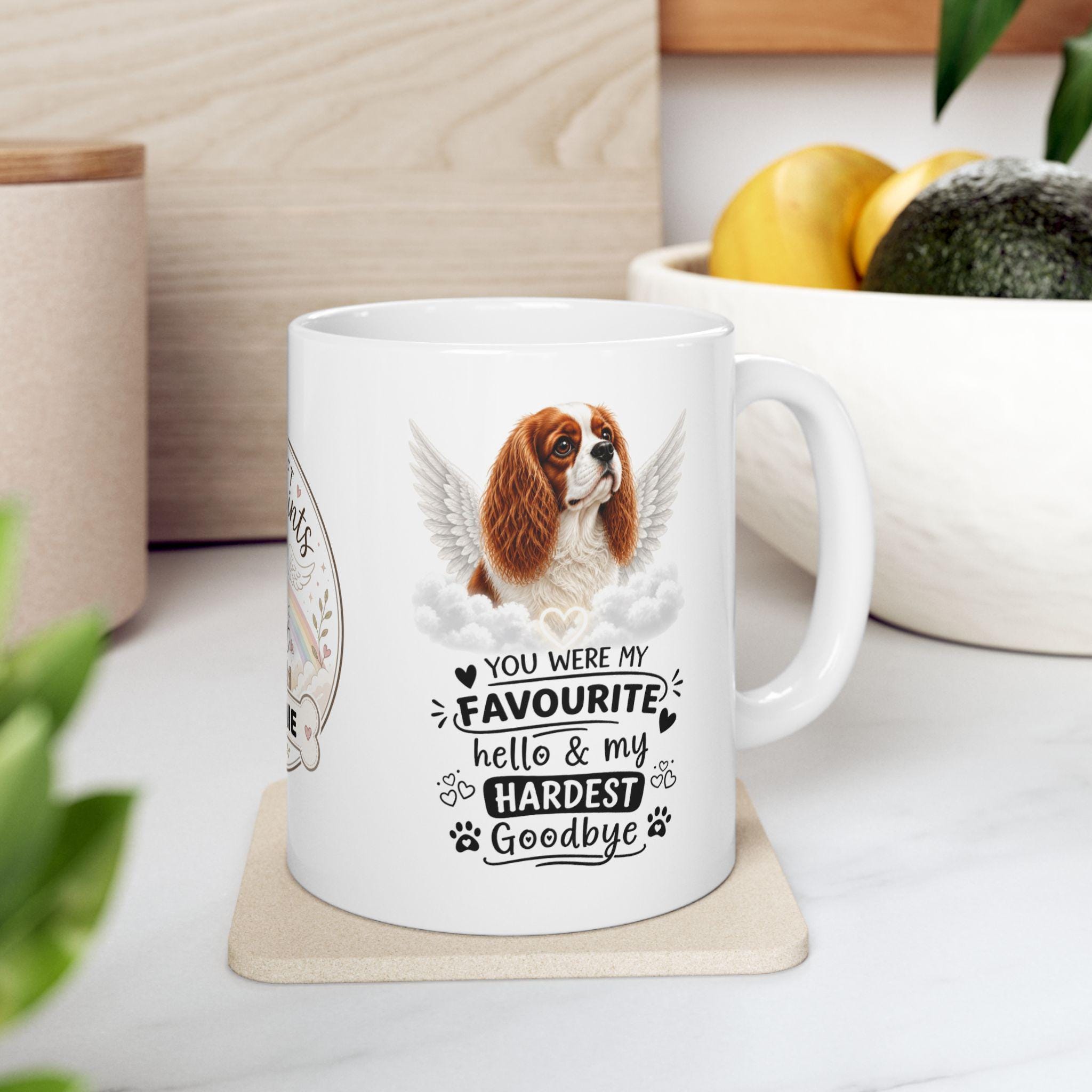Personalised Cavalier king charles spaniel Memorial Mug Personalised,  Pet Loss, Dog Remembrance Mug, Favourite Hello Hardest Goodbye 11oz