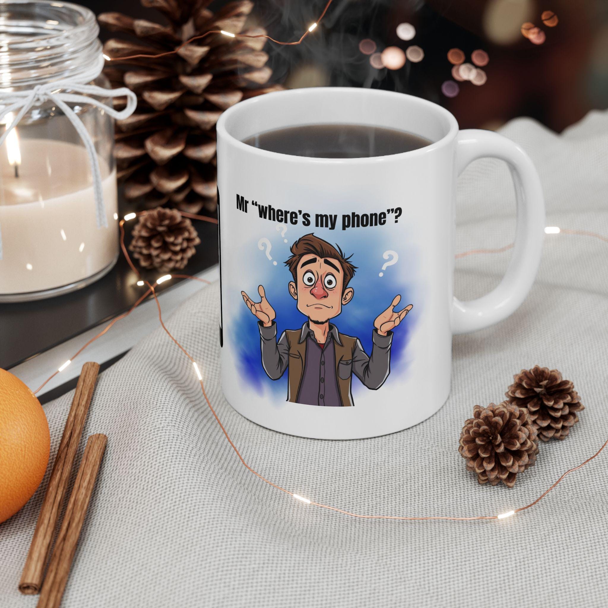 Mr Where's My Phone Mug: Novelty Gift, personalised
