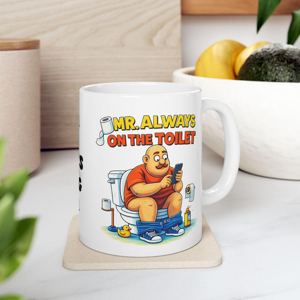 Personalised Mr Always On Toilet Mug, Funny Bathroom Coffee Cup