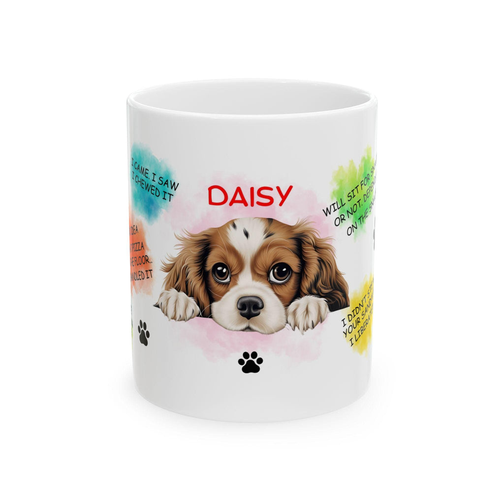 Cavalier king Charles spaniel personalised funny dog quote Mug, Dog Lover Gift