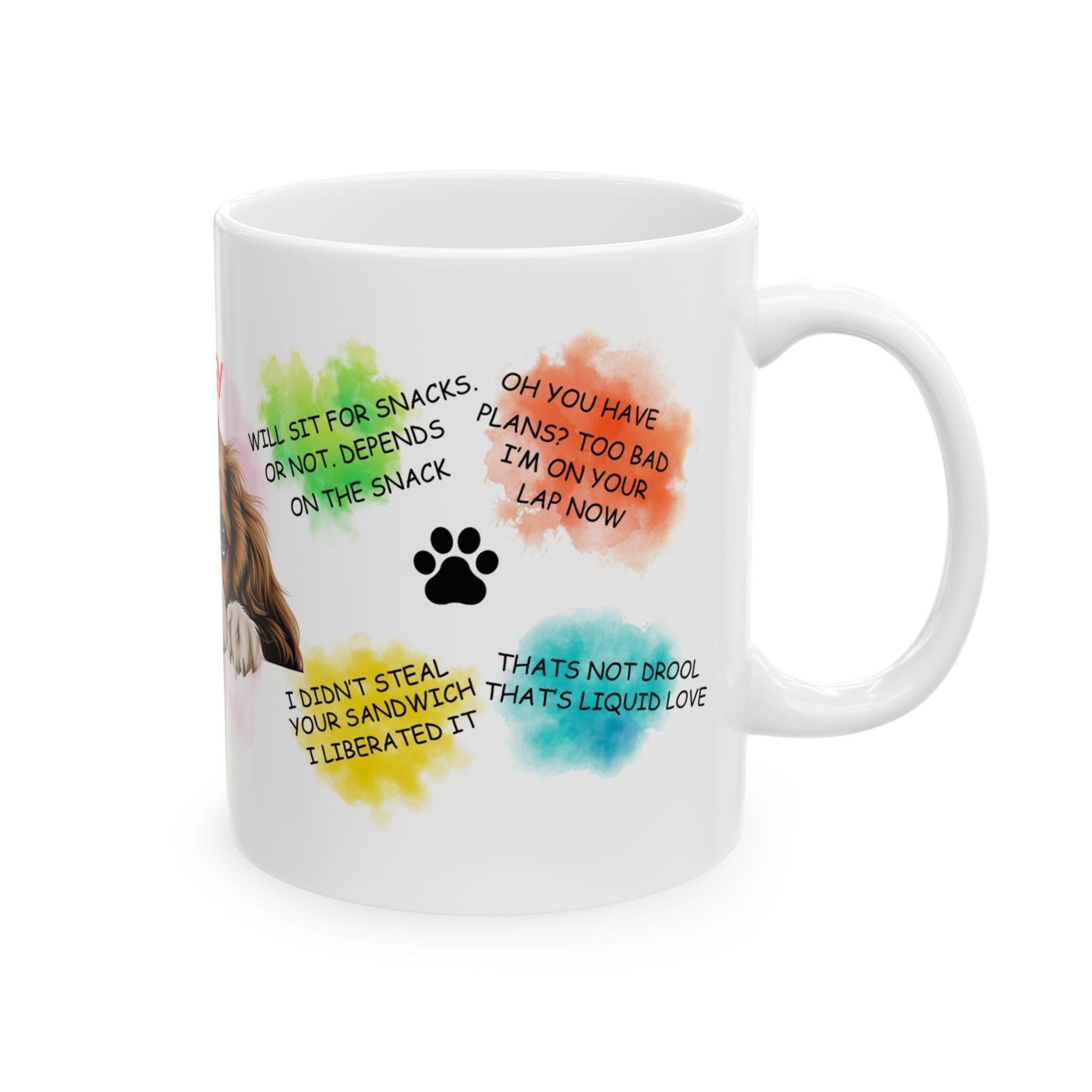Cavalier king Charles spaniel personalised funny dog quote Mug, Dog Lover Gift