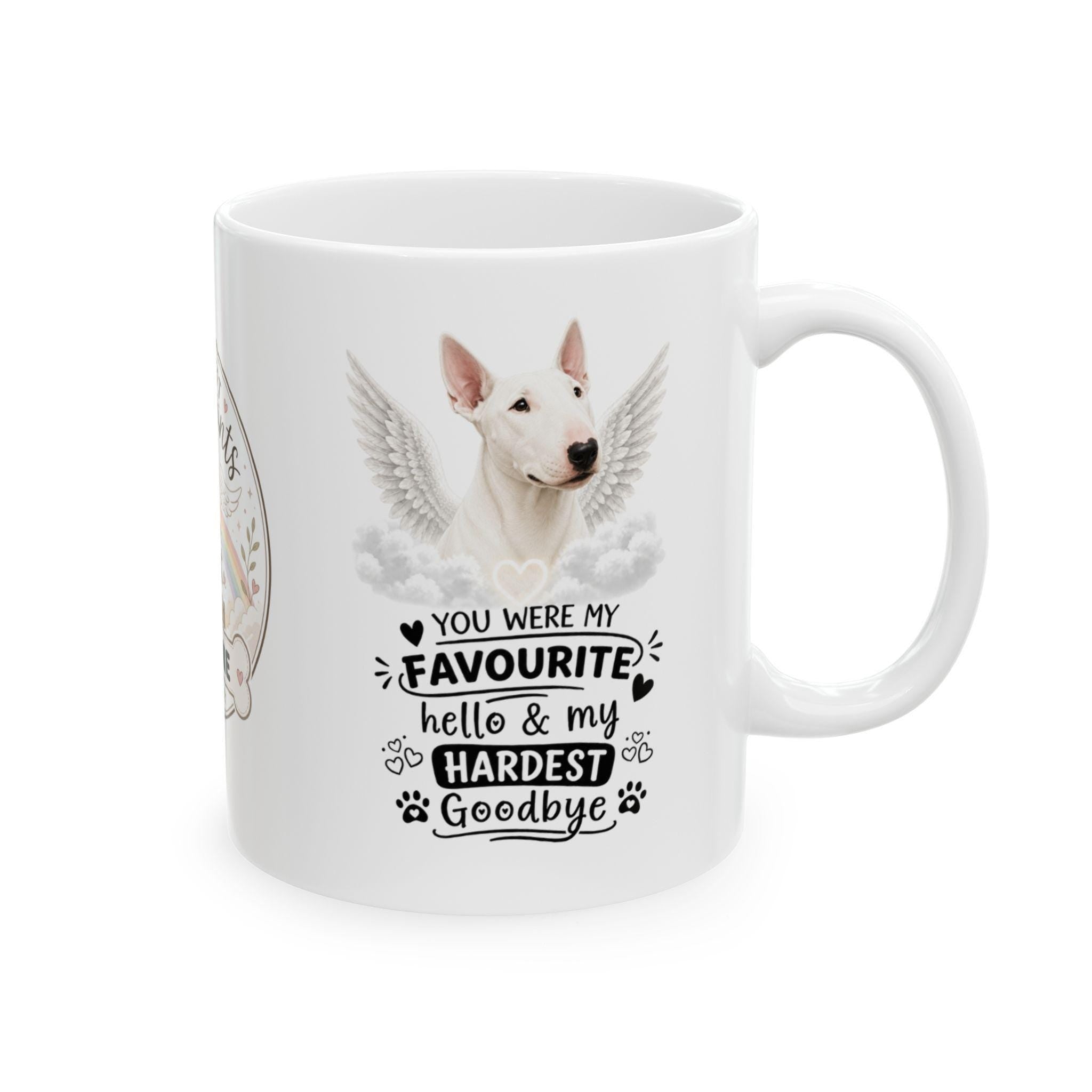 Personalised Bull Terrier Memorial Mug Personalised,  Pet Loss Gift, Dog Remembrance Mug, Favourite Hello Hardest Goodbye 11oz