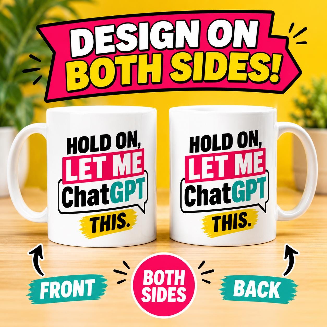 Hold On Let Me ChatGPT This Mug, Funny AI Coffee Mug, Nerd, Tech Humor Cup, Office Mug, Programmer Gift, ChatGPT Lover Mug, Geek, 11oz