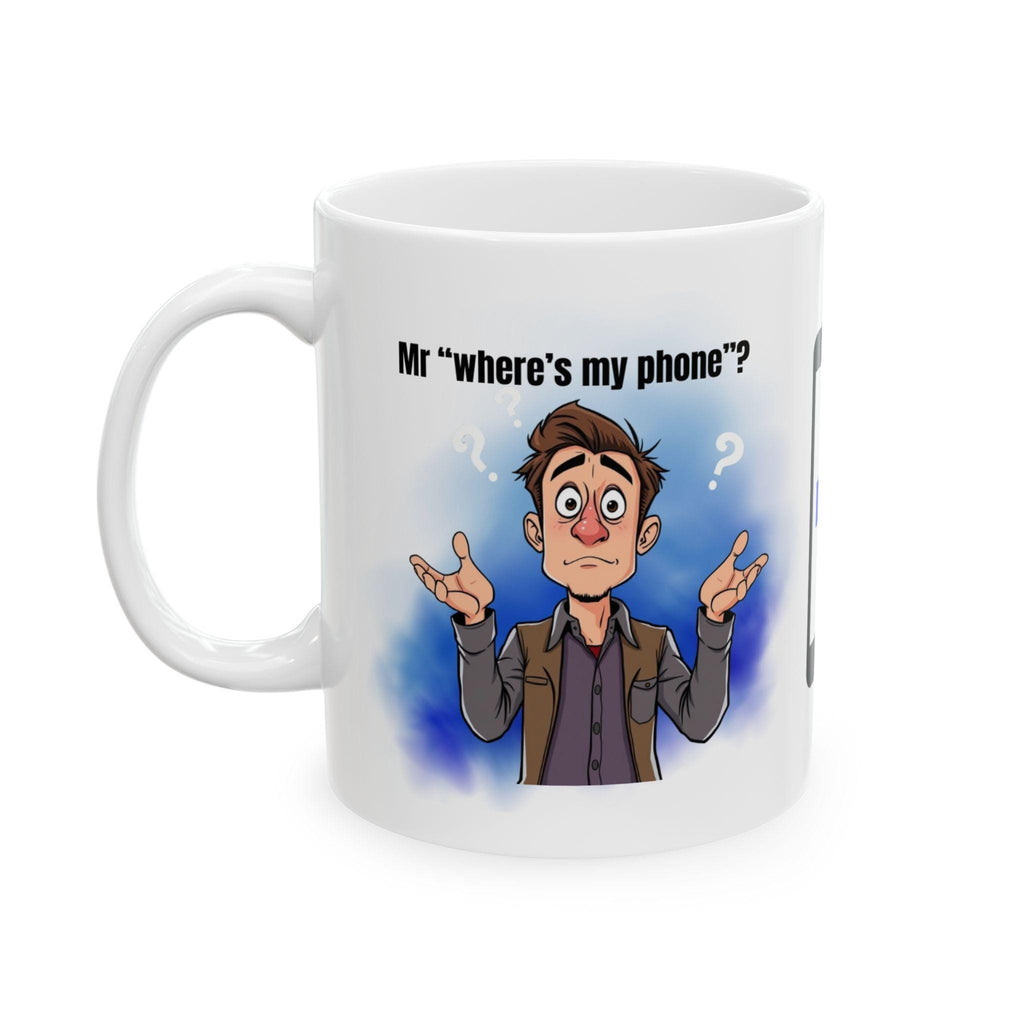 Mr Where's My Phone Mug: Novelty Gift, personalised