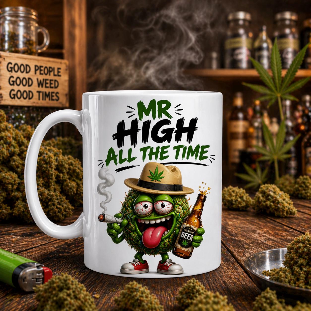 Personalised Funny Mr High All The Time Mug, Stoner, Drinker, 11oz Ceramic