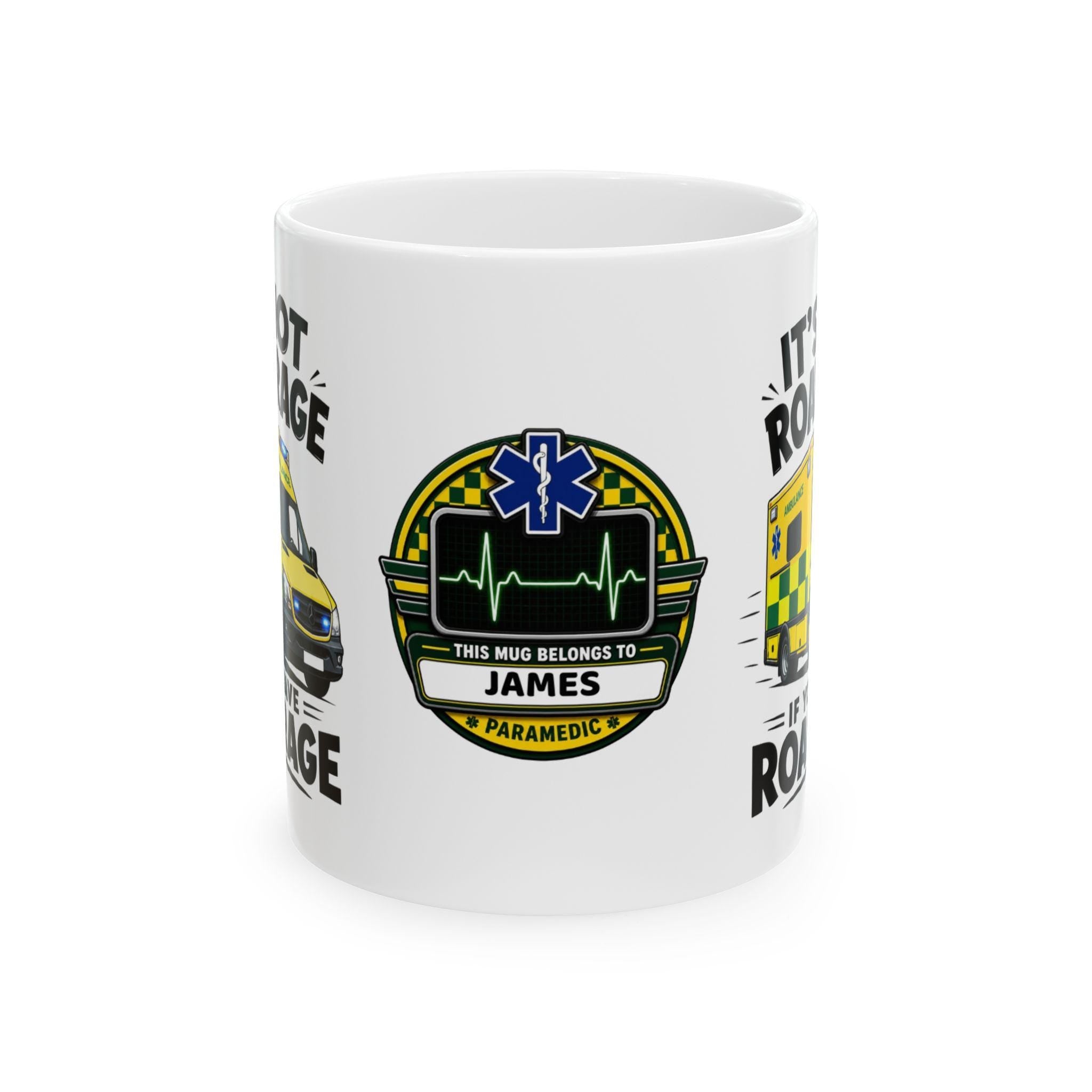 Personalised Funny Paramedic Work Joke Mug, Workplace, Hospital, Ambulance Driver, 11oz Ceramic Cup