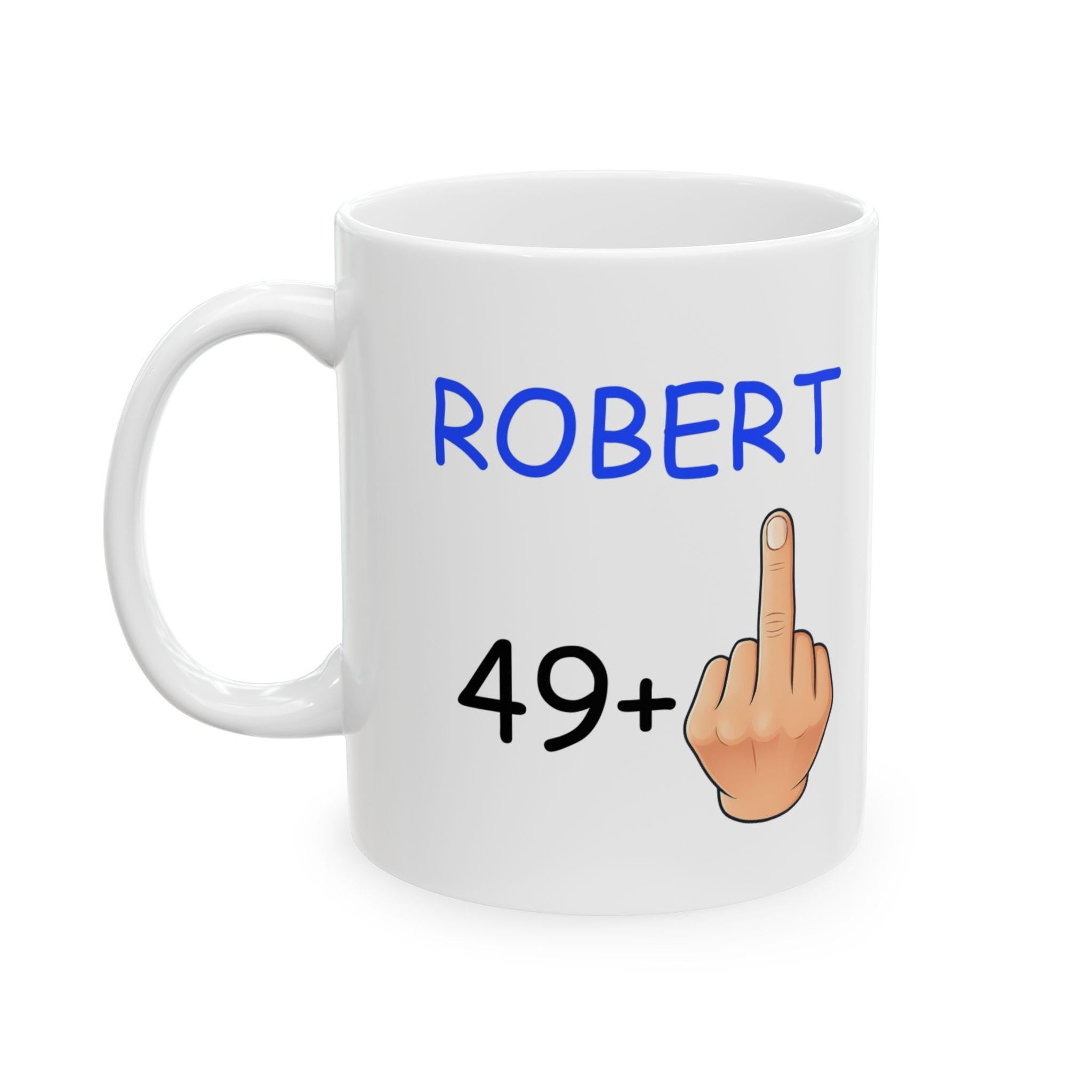 Personalised Funny Birthday Mug, 49+1 or 59+1, Ceramic 11oz