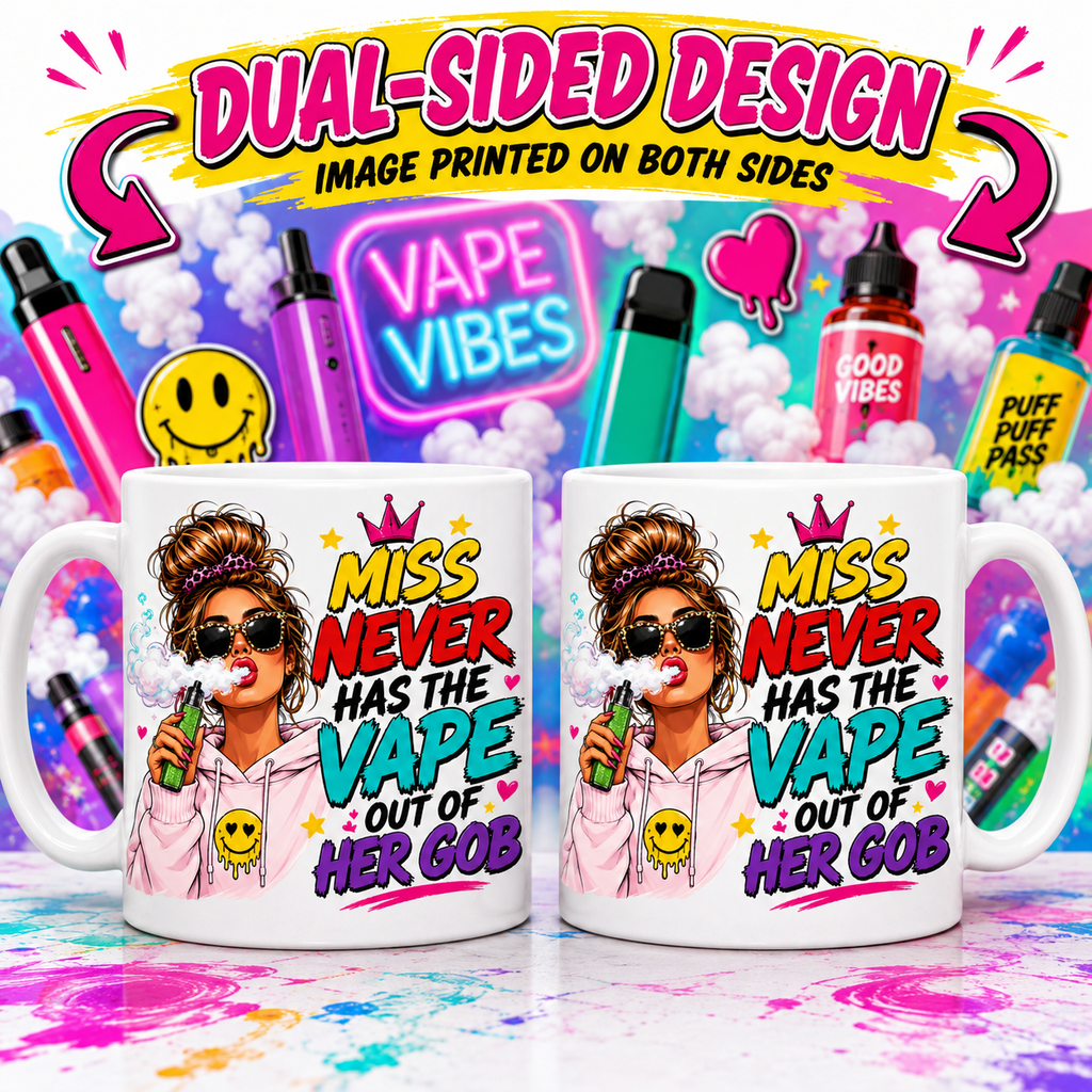 Personalised Miss Never Has The Vape Out Of Her Gob Mug – Funny Vape Girl Mug – Brown or Blonde Hair Option – Novelty Gift for Vapers – Funny Coffee Cup 11oz