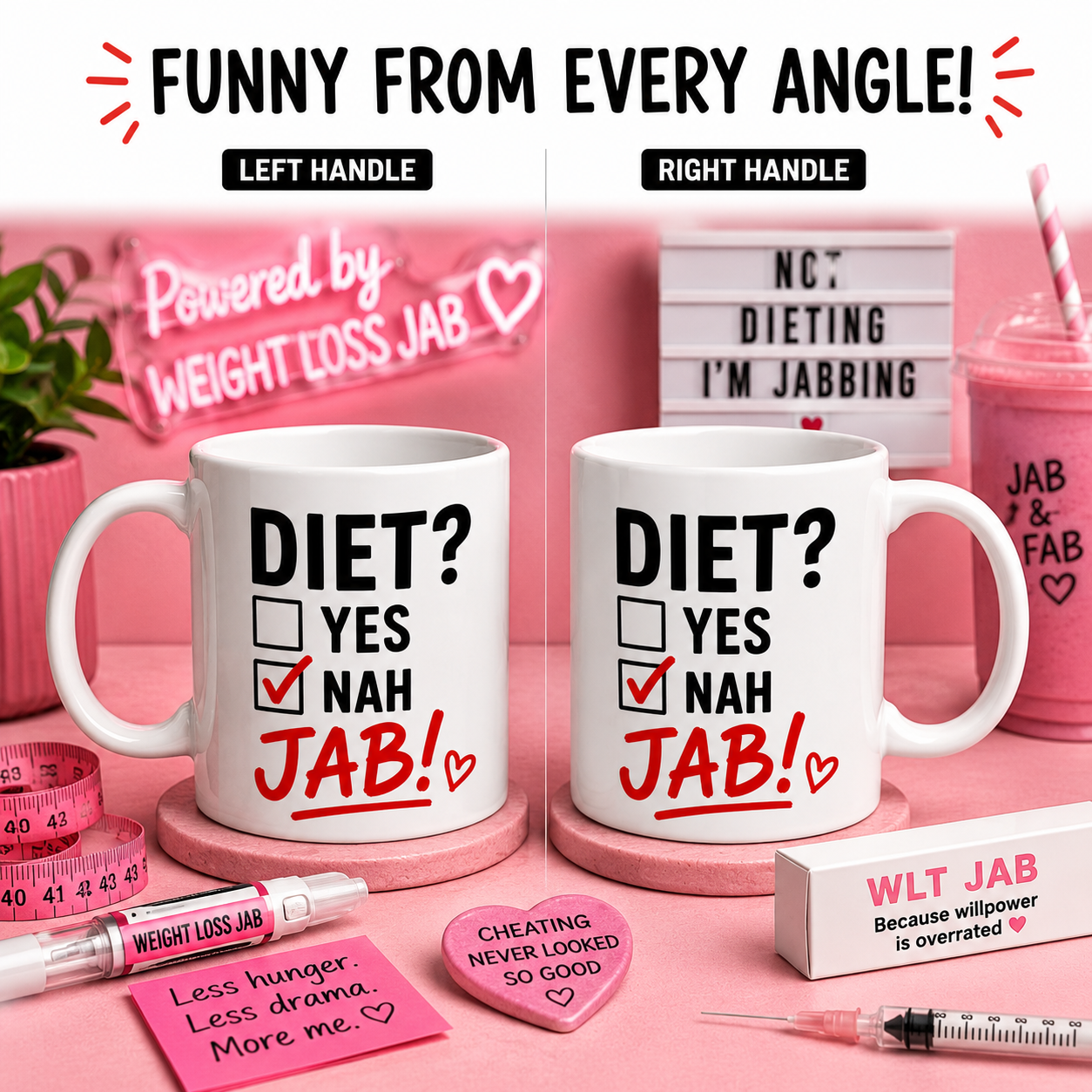 Funny Weight Loss Jab Mug – DIET? NAH… JAB! Novelty Slimming Humour Coffee Cup – Funny Gift Mug for Friends & Coworkers 11oz