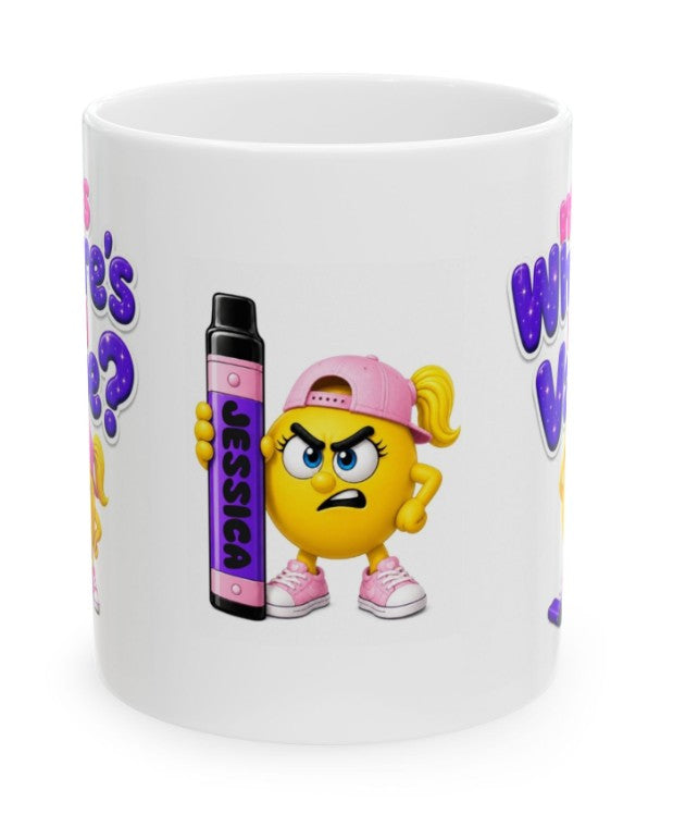 Personalised Miss Where's My Vape Mug Humour Joke 11oz