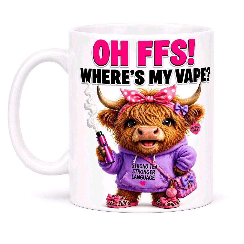 Funny FFS Where's My Vape Featuring a Cute Highland Cow Design 11oz