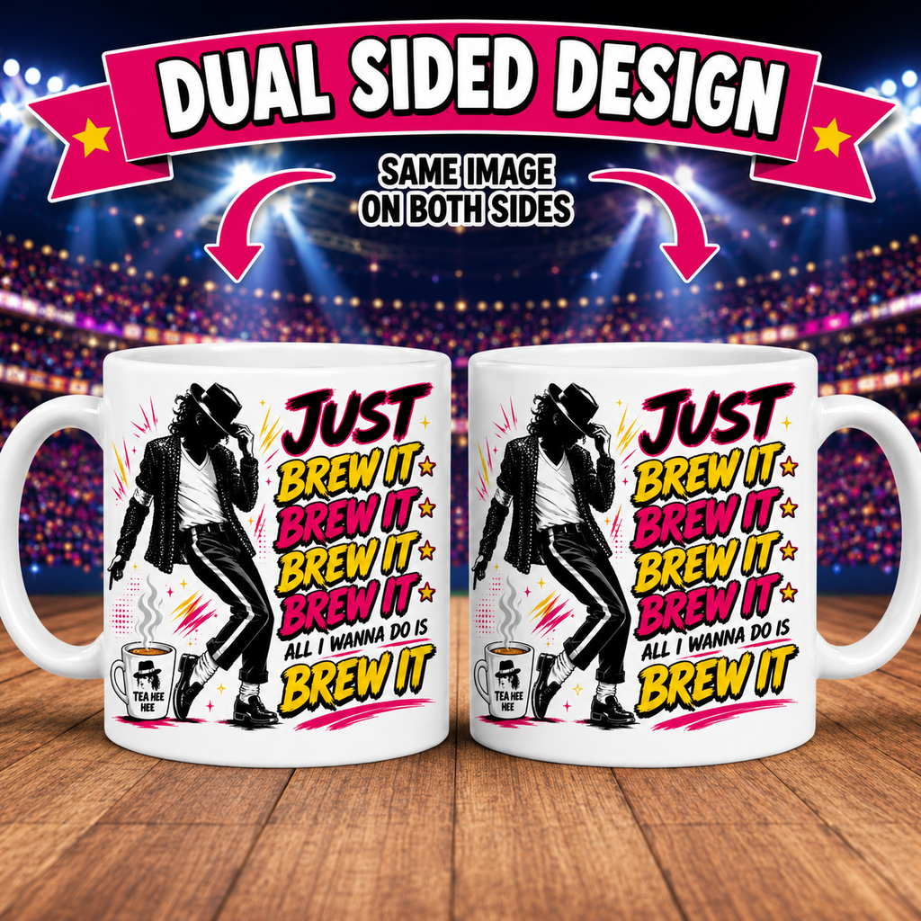 Funny MJ Just Brew It Mug – Funny Tea Lover Gift – Music Inspired Coffee Cup – Tea Hee Hee Mug – Novelty Ceramic Mug