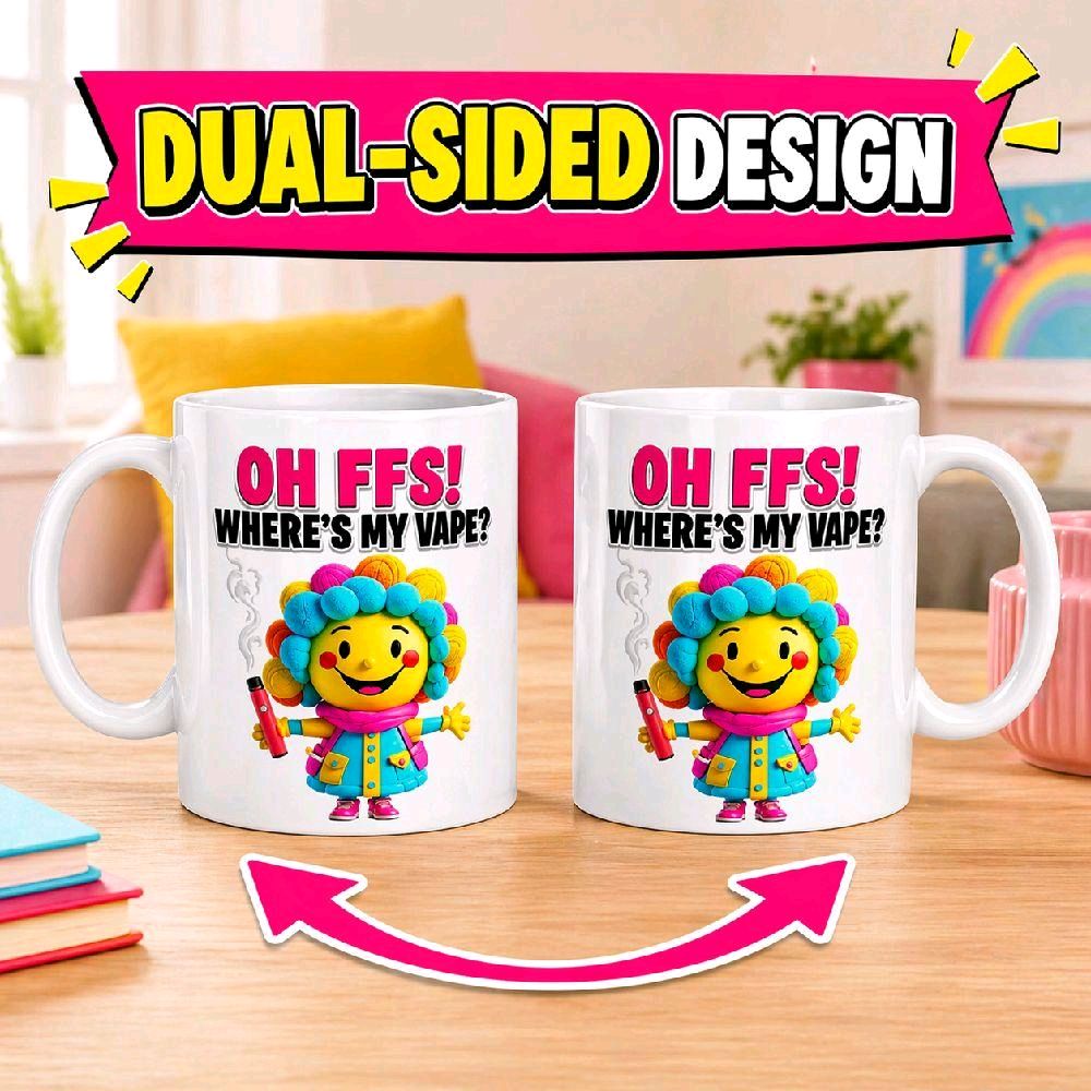 OH FFS! Where’s My Vape? Funny Colourful Character Mug – Novelty Coffee Cup Gift | Sassy Sips
