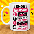 Funny Swearing Mug – I Know I Swear A Lot | Novelty Coffee Cup | Sarcastic Gift | Funny Work Mug | Humour Gift 11oz Ceramic