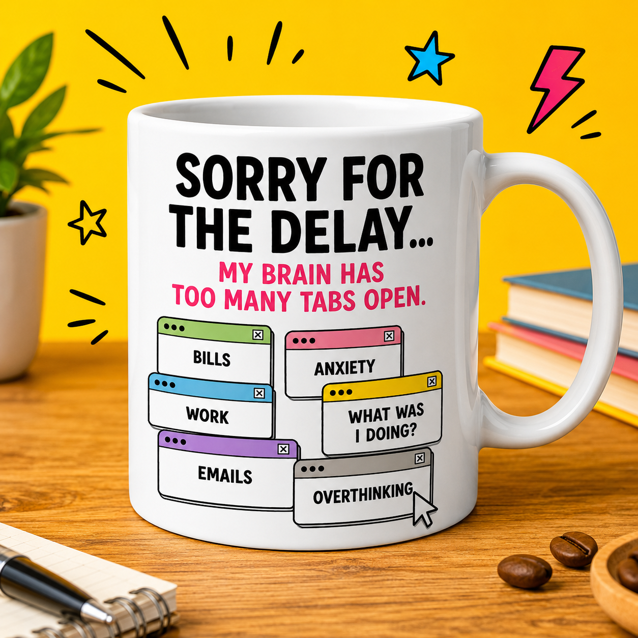 Funny Overthinking Mug – Mentally Buffering & Too Many Tabs Open Dual-Sided Ceramic Coffee Cup – Humorous Work Office Gift for Coworkers, Anxiety, ADHD, Busy Adults, Coffee 11oz