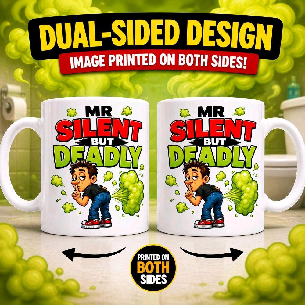 Funny Mr Silent But Deadly Joke Mug Him Boyfriend Husband 11oz Ceramic