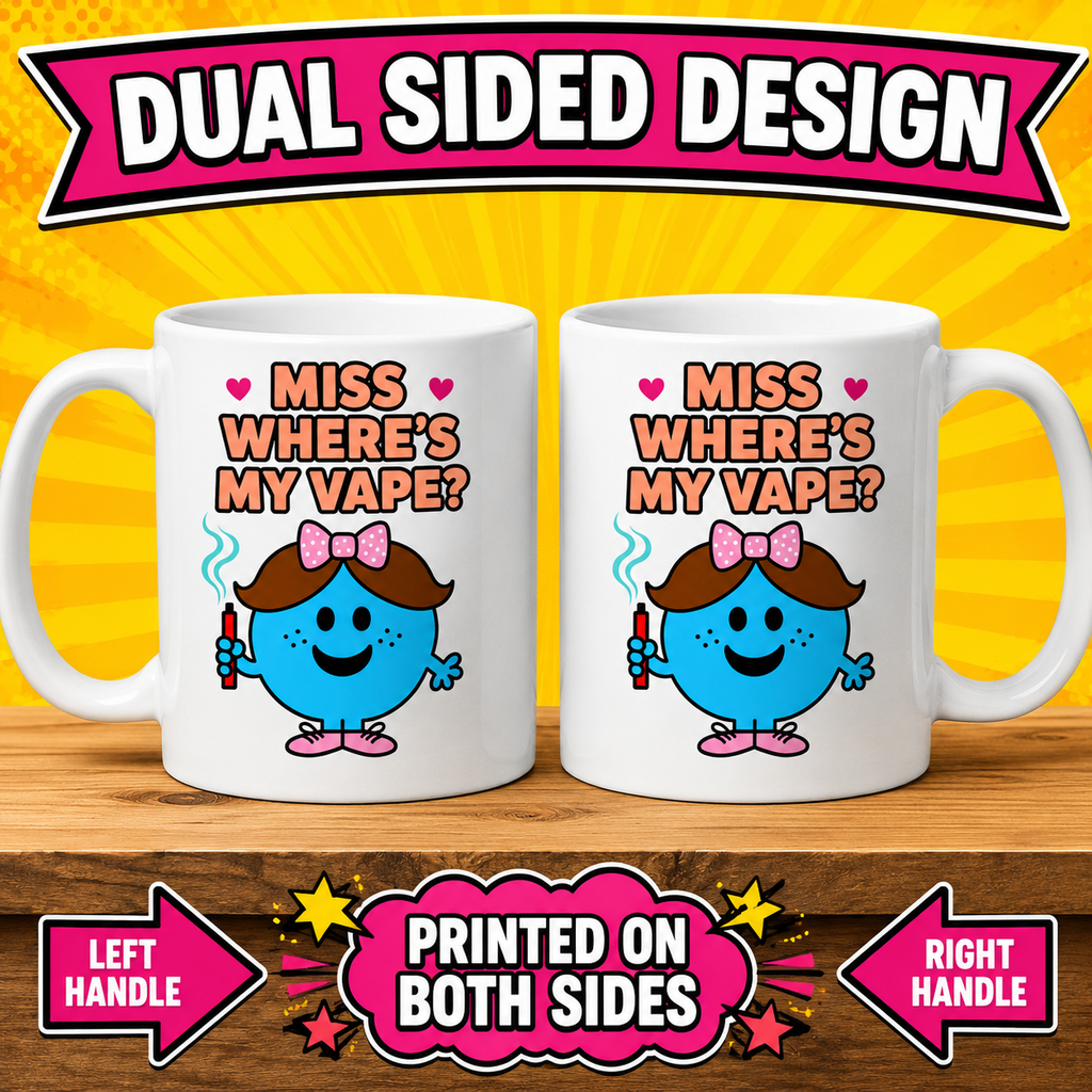 Miss Where’s My Vape? Mug – Funny Vape Lover Coffee Cup Gift for Her, 11oz