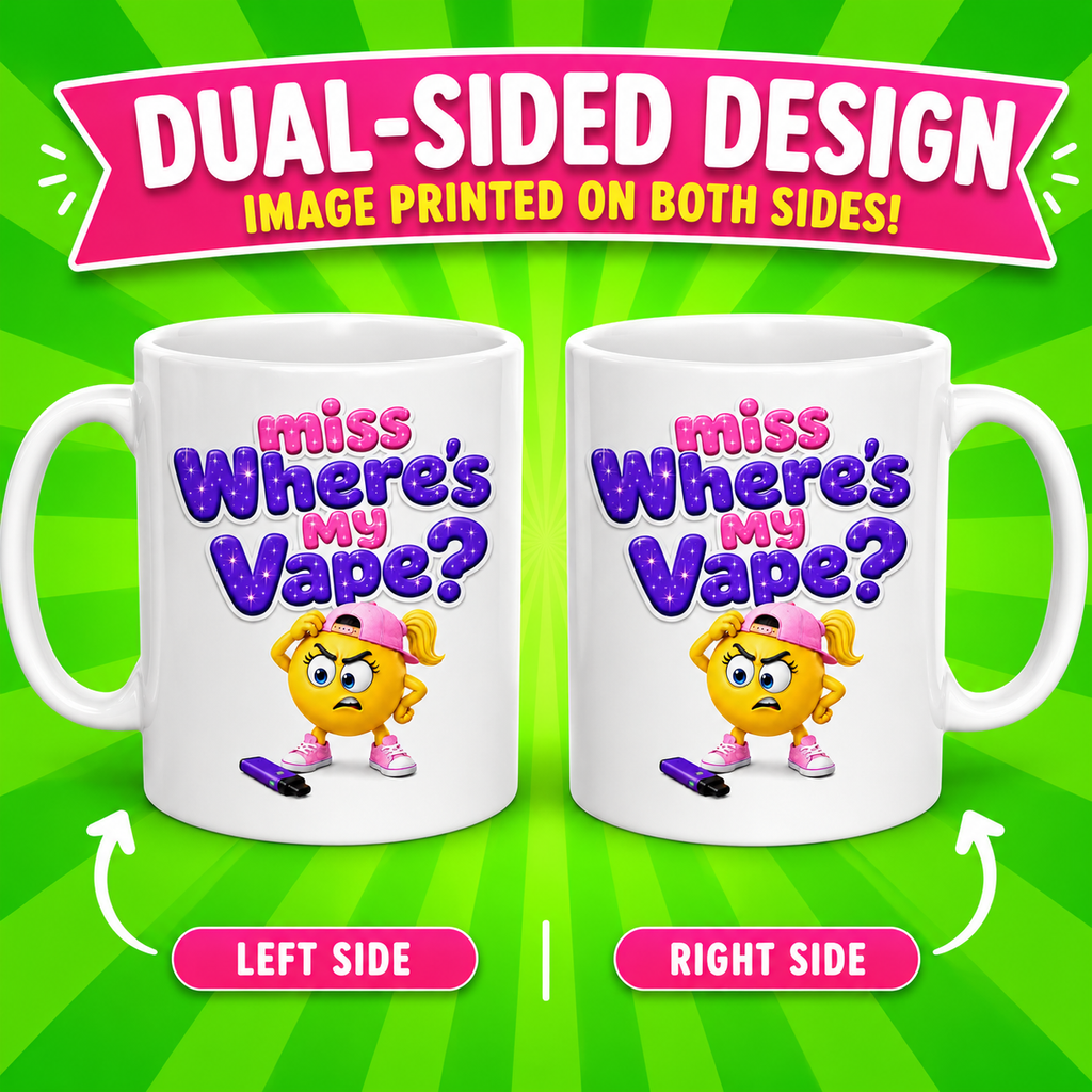 Personalised Miss Where's My Vape Mug Humour Joke 11oz